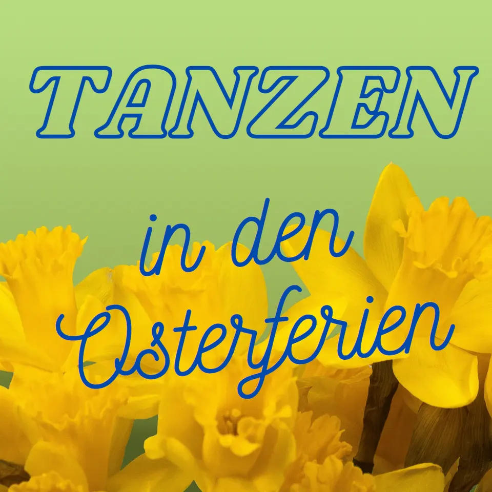 Tanzen in den Osterferien