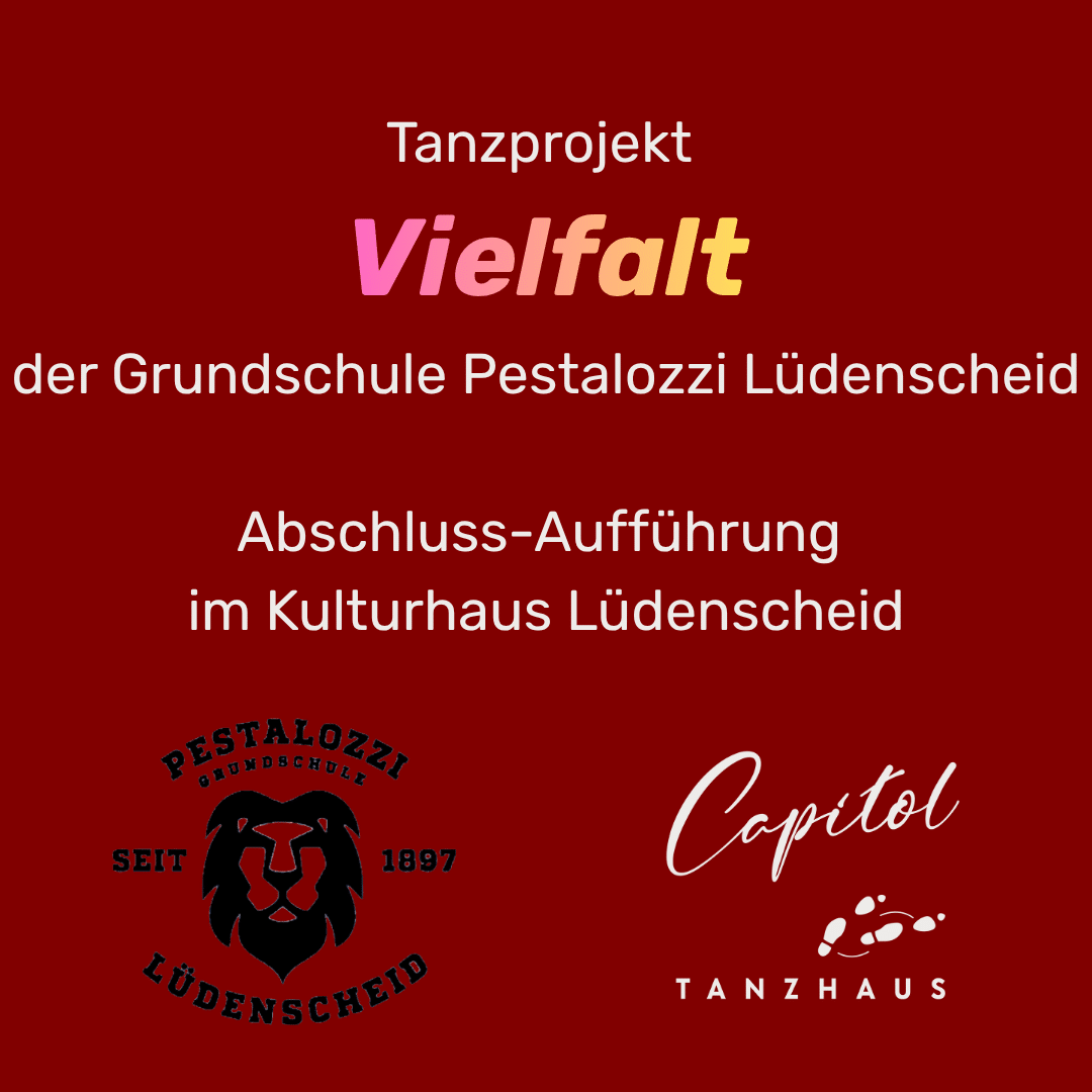 Schulprojekt Capitol Tanzhaus Pestalozzi-Grundschule Lüdenscheid: Tanzprojekt Vielfalt 2026